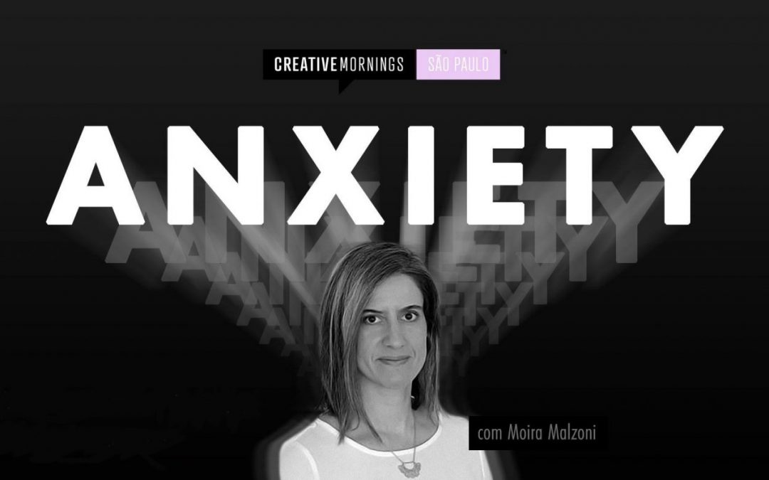 Ansiedade e mindfulness no CreativeMornings